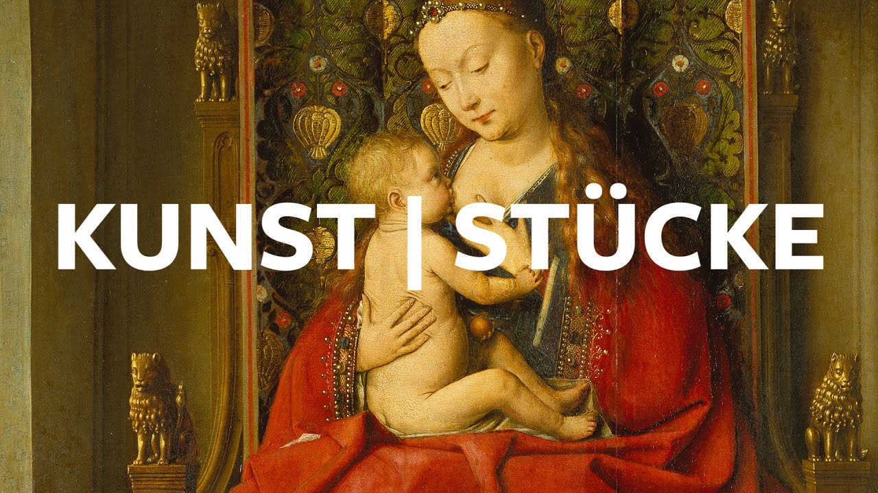 Kunst|Stück – Jan van Eyck: Lucca-Madonna