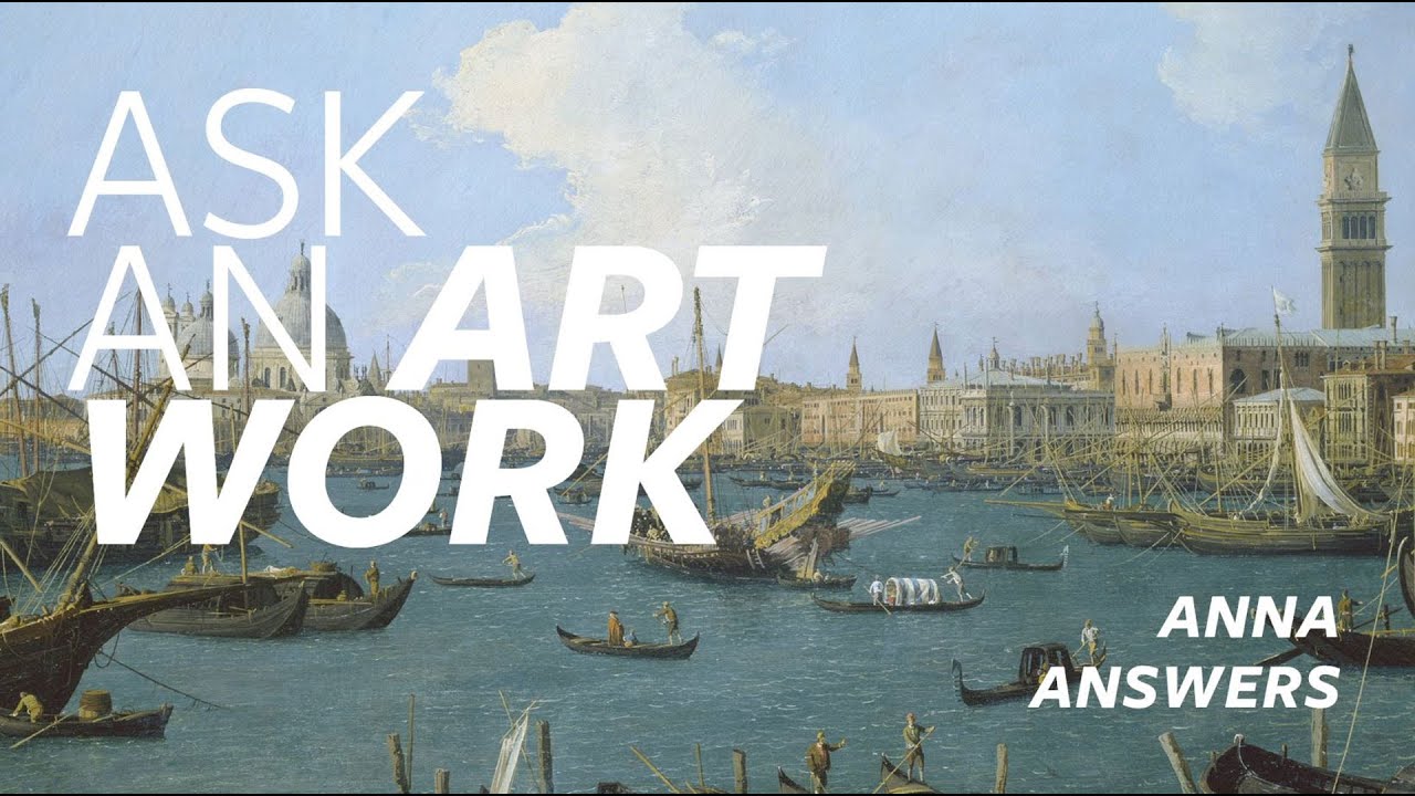 ASK AN ARTWORK – Fragen an die Kunst, Antworten aus dem Home Office: Canaletto #StaydelAtHome