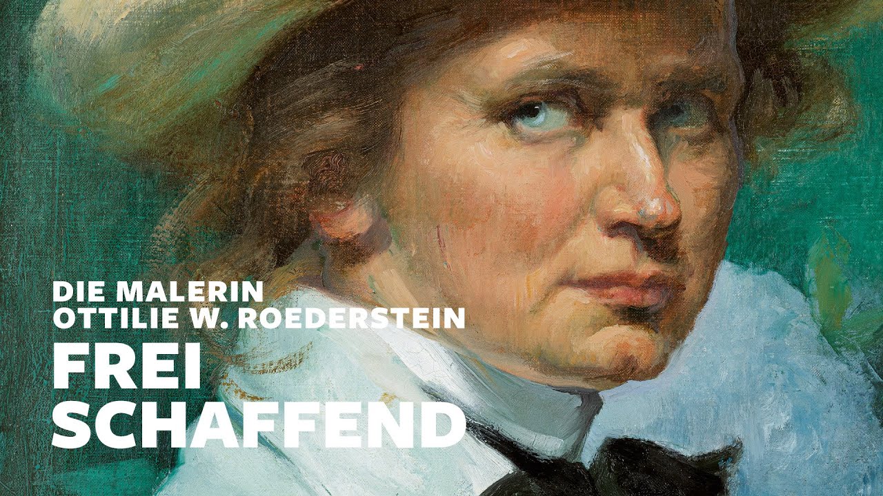 FREI. SCHAFFEND. Die Malerin Ottilie W. Roederstein